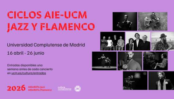 Ciclos AIE-UCM JAZZ y FLAMENCO.